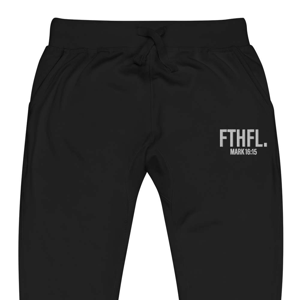 FTHFL. Sweats | Mark 16:15