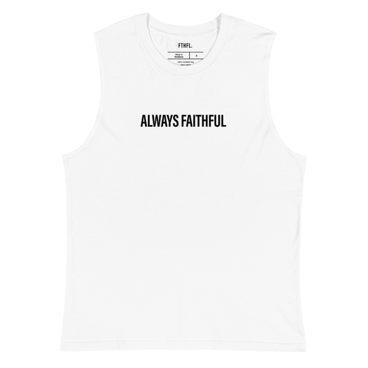 Always Faithful Muscle Tee